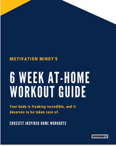 6 Week At-Home Workout Guide